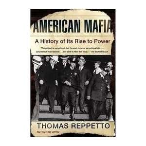  American Mafia Publisher Holt Paperbacks Thomas Reppetto 