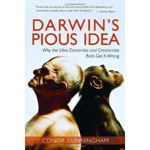  Darwins Pious Idea Why the Ultra Darwinists and 