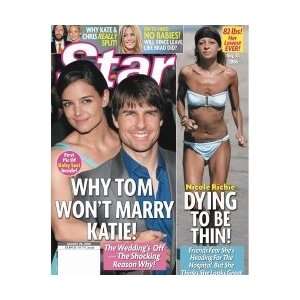  Star Magazine Katie Holmes & Tom Cruise August 28, 2006 