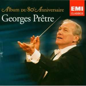  Album Du 80eme Anniversaire Georges Pretre Music