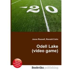  Odell Lake (video game) Ronald Cohn Jesse Russell Books