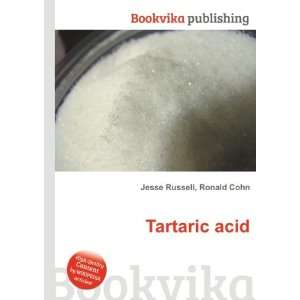  Tartaric acid Ronald Cohn Jesse Russell Books