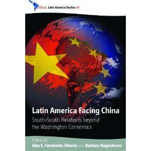  Latin America Facing China South South Relations Beyond 