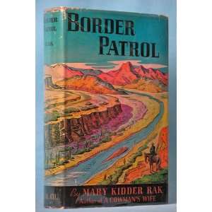  Border Patrol (9781122653411) Mark Kidder Pak Books