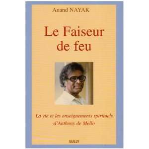  Le Faiseur de feu (French Edition) (9782911074967) Anand 