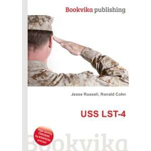  USS LST 4 Ronald Cohn Jesse Russell Books