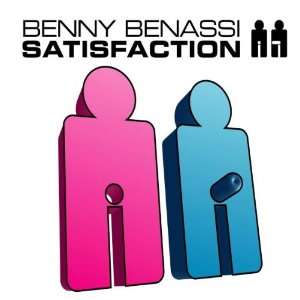  Satisfaction Benny Benassi Music