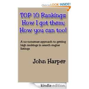 Top 10 rankings How I Got Them, How You Can Too John Harper  