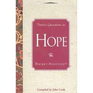   Positive  Hope (Pocket Positives) (9781577490593) John Cook Books