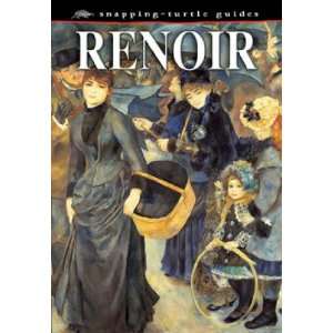  Renoir (Snapping Turtle Guides Great Artists 