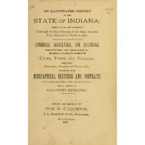  An Illustrated History Of The State Of Indiana Books