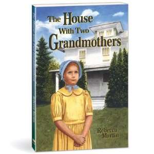   The house with two grandmothers (9780878135691) Rebecca Martin Books