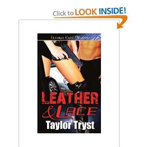  Leather and Lace Taylor Tryst Books