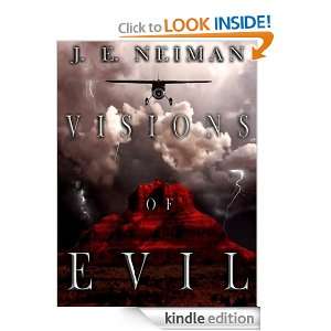 Visions of Evil J. E. Neiman  Kindle Store