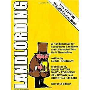By Leigh Robinson Landlording A Handymanual for Scrupulous Landlords 