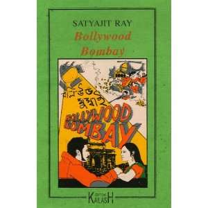  Bollywood Bombay (9782842681395) RAY/SATYAJIT Books