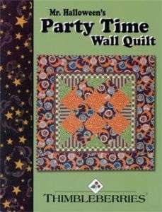 THIMBLEBERRIES Mr. Halloweens Party Time QUILT PATTERN  