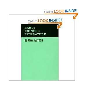    Early Chinese Literature (9780231025799) Burton Watson Books