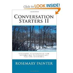  Conversation Starters II Speaking Scaffolding for 