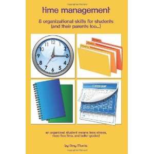  Time management & organizational skills for students (and 