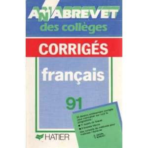  Annabrevet 1991, Brevet des collèges Français, corrigés 