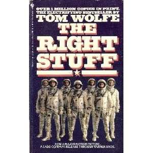  The Right Stuff [Mass Market Paperback] Tom Wolfe (Author 