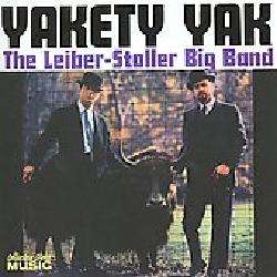 The Leiber Stoller Big Band   Yakety Yak [2/17]  