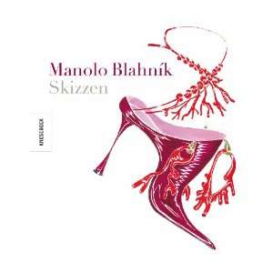  Manolo Blahnik (9783868731095) Manolo Blahnik Books