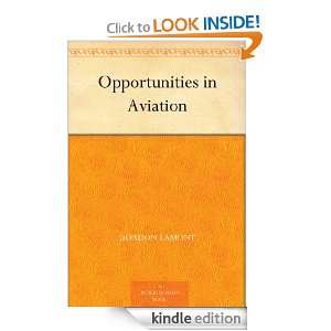 Opportunities in Aviation Arthur Sweetser, Gordon Lamont  