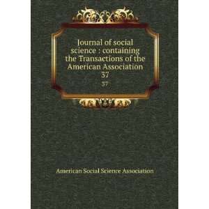  Journal of social science  containing the Transactions of 