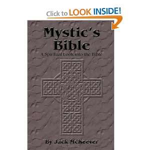  Mystics Bible A Spiritual Look into the Bible 