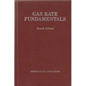  Gas Rate Fundamentals (9789998262560) A.G.A. Rate 