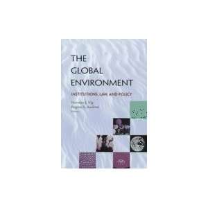  Global Environment  Institutions, Law, &_Policy Books