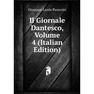  Il Giornale Dantesco, Volume 4 (Italian Edition) Giuseppe 