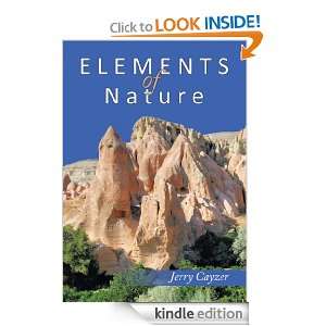 Elements of Nature Jerry Cayzer  Kindle Store