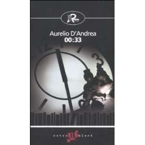  0033 (9788873717843) Aurelio DAndrea Books