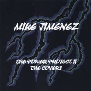  Power Project II the Covers Mike Jimenez Music