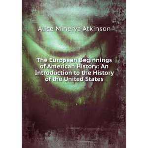 The European Beginnings of American History An 