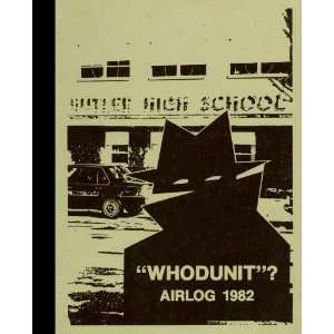  (Reprint) 1982 Yearbook Butler High School, Vandalia, Ohio Butler 