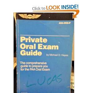   You for the FAA Oral Exam Michael D. Hayes 9781560272786 