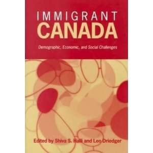  Immigrant Canada Demographic, Economic, and Social 