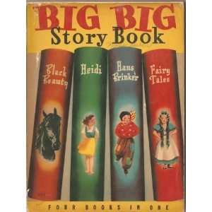  Big Big Story Book Anna Sidwell, Johanna Spyri, Mary 