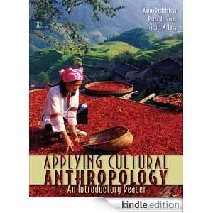 Applying Cultural Anthropology An Introductory Reader [Print Replica 