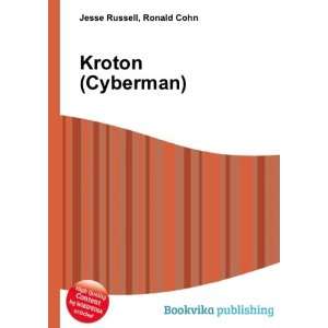  Kroton (Cyberman) Ronald Cohn Jesse Russell Books