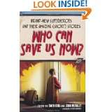 Who Can Save Us Now? Brand New Superheroes and Their Amazing (Short 