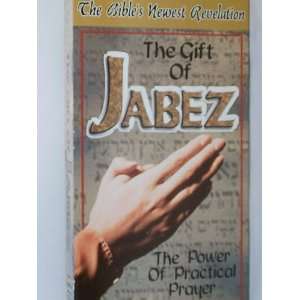   Video) The Gift of Jabez The Power of Practical Prayer (VHS Video