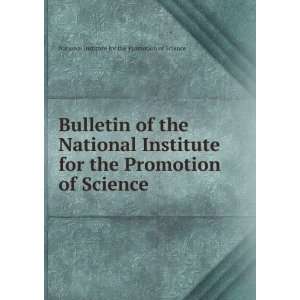  National Institute for the Promotion of Science National Institute 