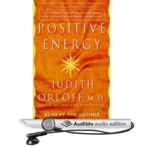 Positive Energy 10 Prescriptions for Transforming Fatigue, Stress 