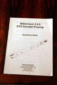 Millenium 2.4.6 DTS Preamplifier Owners Manual *Orig*  