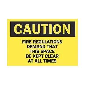 Sign,10x14,fire Regulations Demand   BRADY  Industrial 
